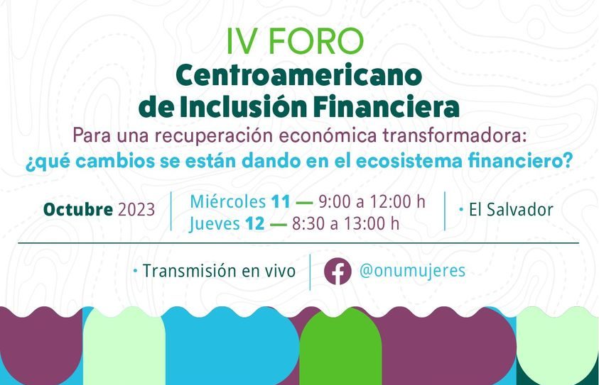 Locandina evento IV Forum Centroamericano sull'Inclusione Finanziaria