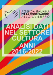 Documento di analisi dati del Settore Cultura e Sviluppo (2016-2022)